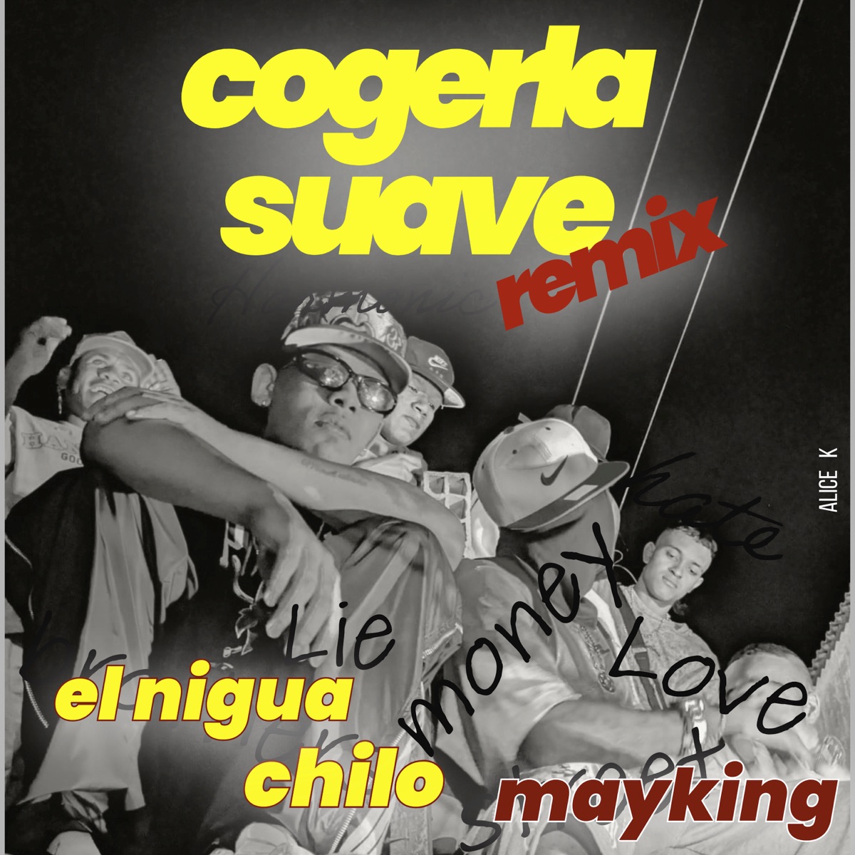 Cogerla suave (Remix) - Single by Mayking, CHILO 67 & EL NIGGUA album cover