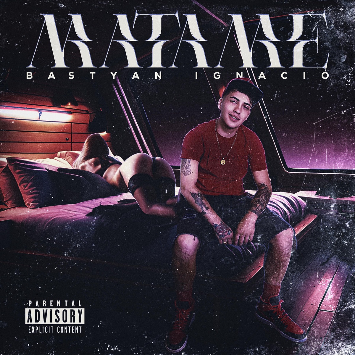 Matame - Single by Bastyan Ignacio album cover