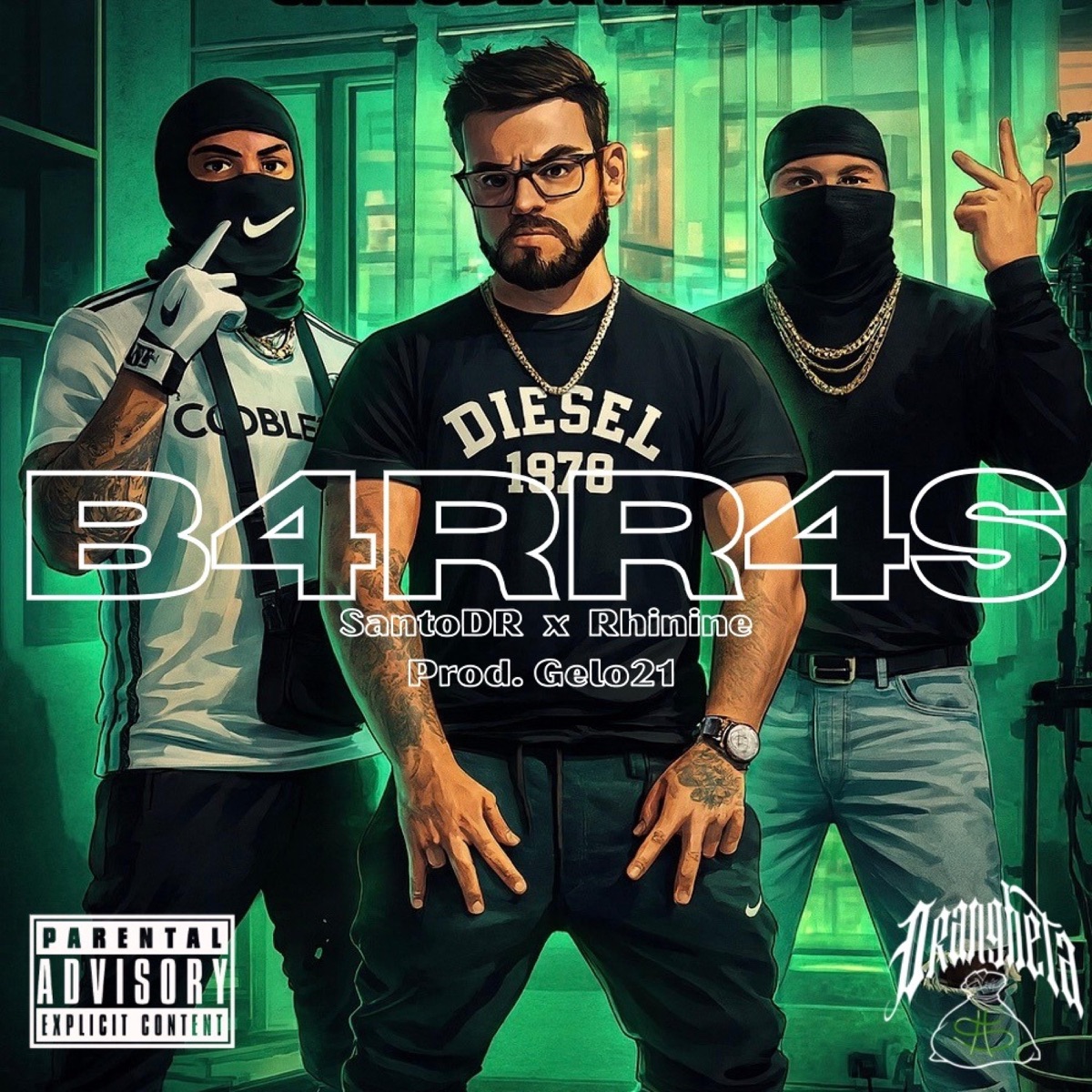 B4RR4S (feat. Rhinine & Prod. Gelo21) - Single by El Santo album cover