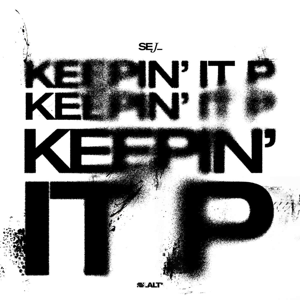 Keepin' it P - Single by Sej_ album cover