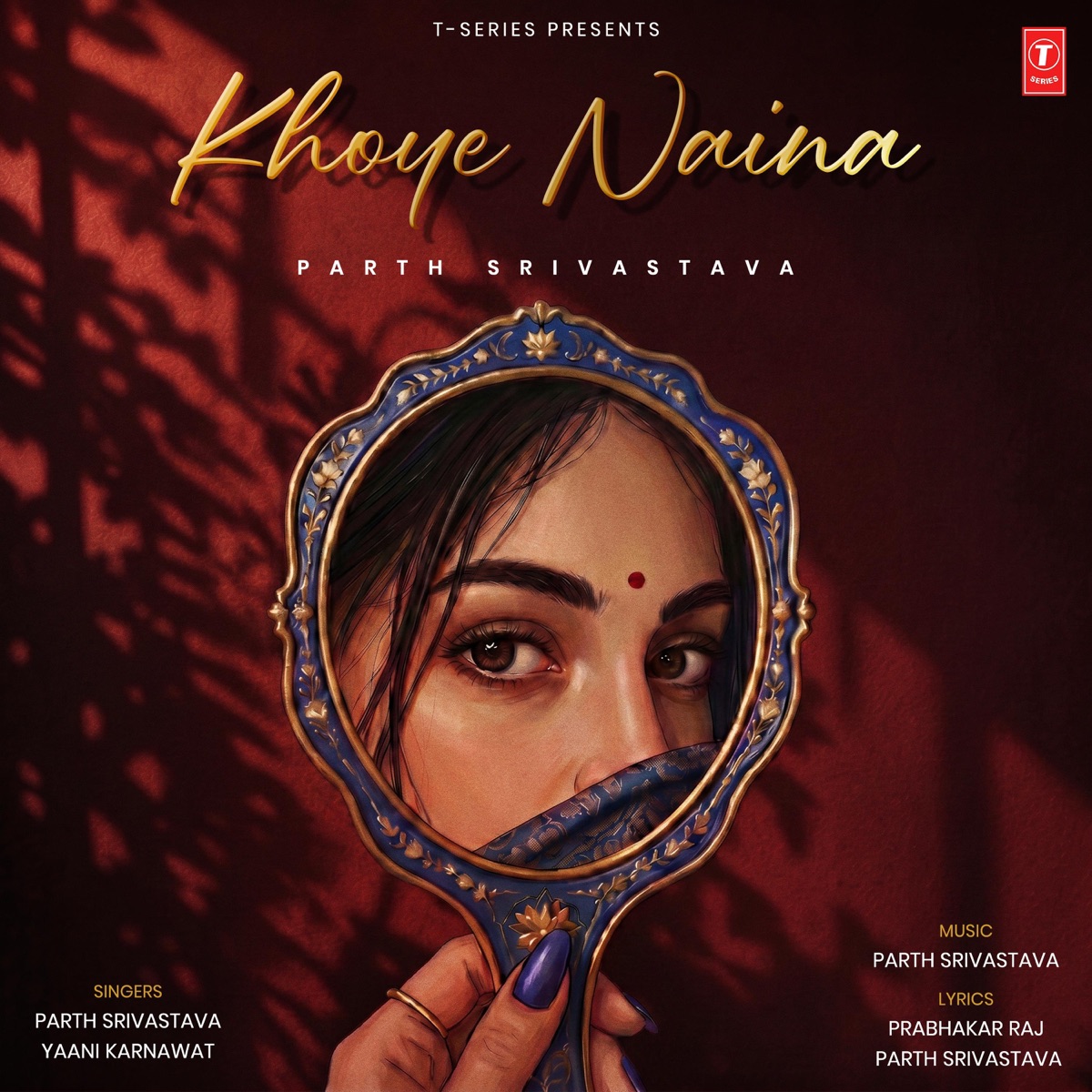 Khoye Naina - Single by Parth Srivastava, Prabhakar Raj & Yaani Karnawat album cover