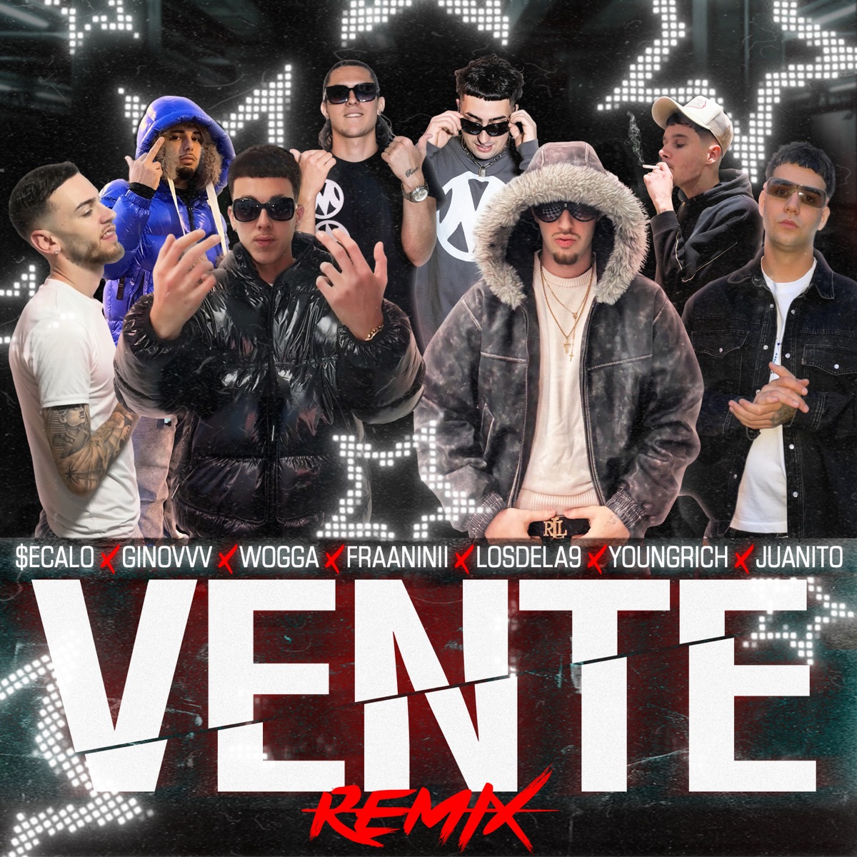 VENTE (feat. Fraaninii, losdela9, YoungRich, Juanito & Fresiswing) [REMIX] - Single by $ecalo, ginovVv & Wogga album cover