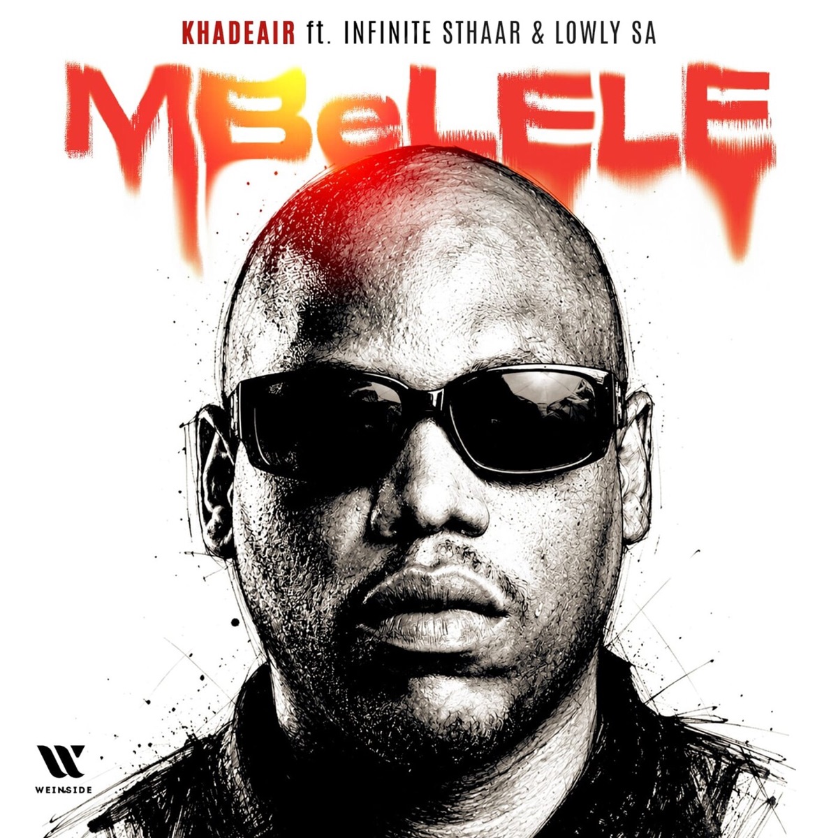 MBELELE (feat. Infinite Sthaar & Lowly RSA) - Single by Khadeair album cover