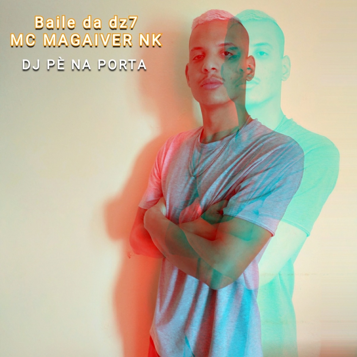 Baile da Dz7 - Single by DJ PÉ NA PORTA & Mc Magaiver nk album cover
