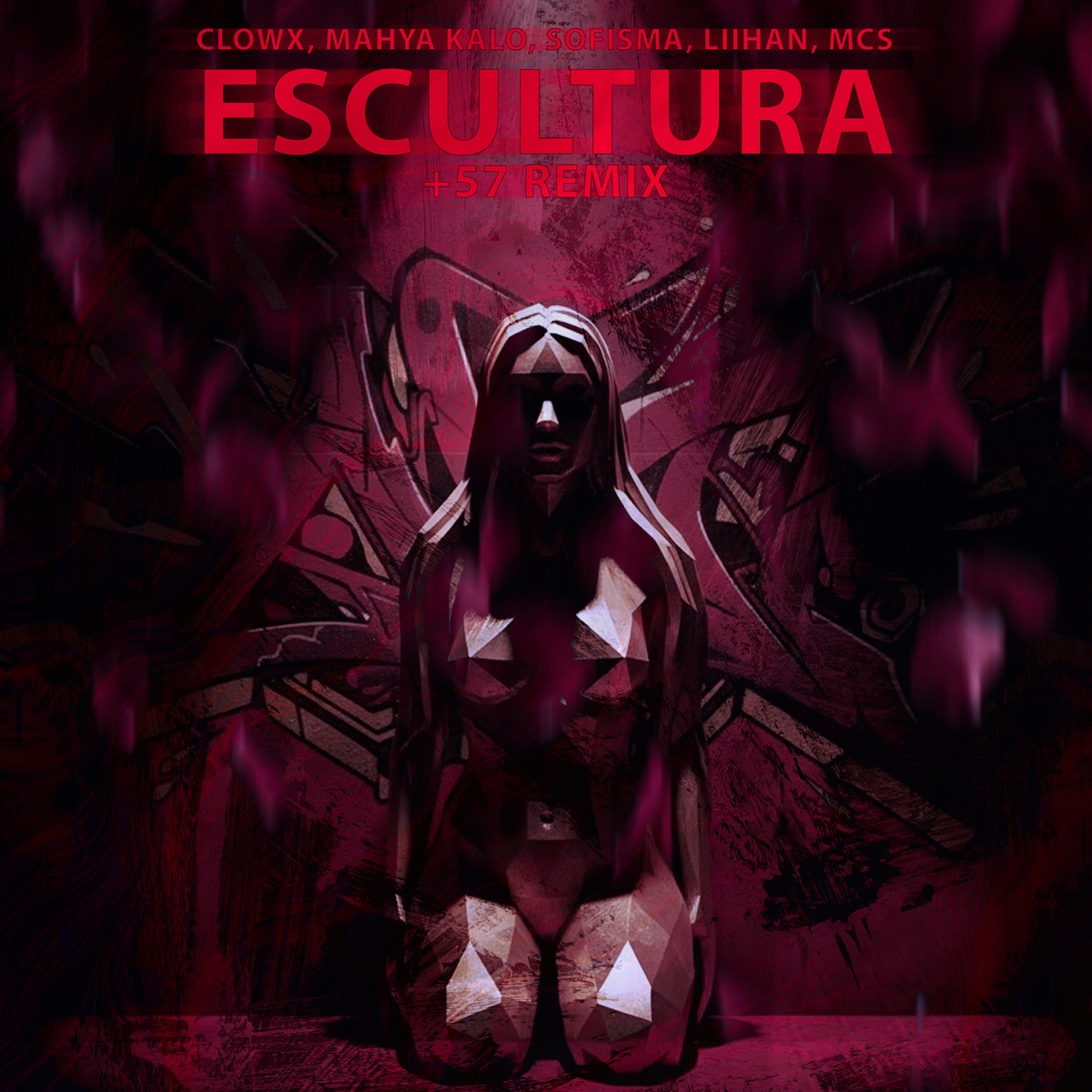 Escultura (+57 Remix) - Single by Clowx, Mahya Kalo & Sofisma album cover