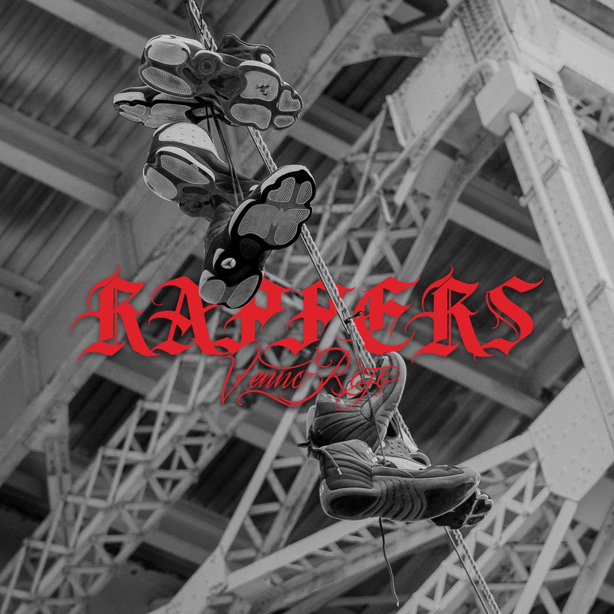 Rappers - Single by VennoRojo album cover