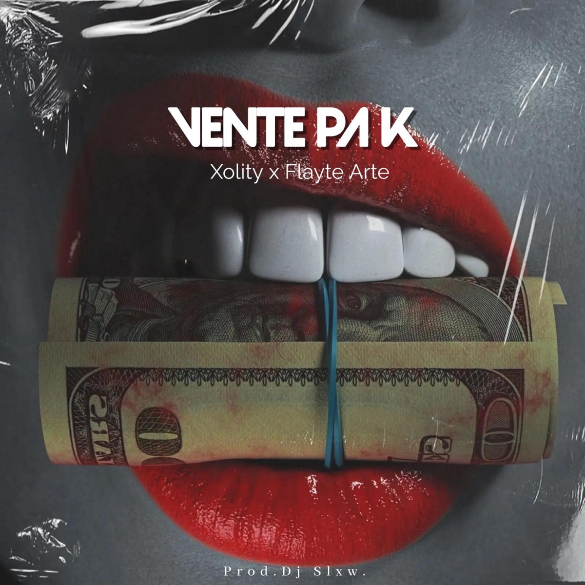 Vente pa k (feat. Dj Slxw & Flayte Arte) - Single by xolity album cover