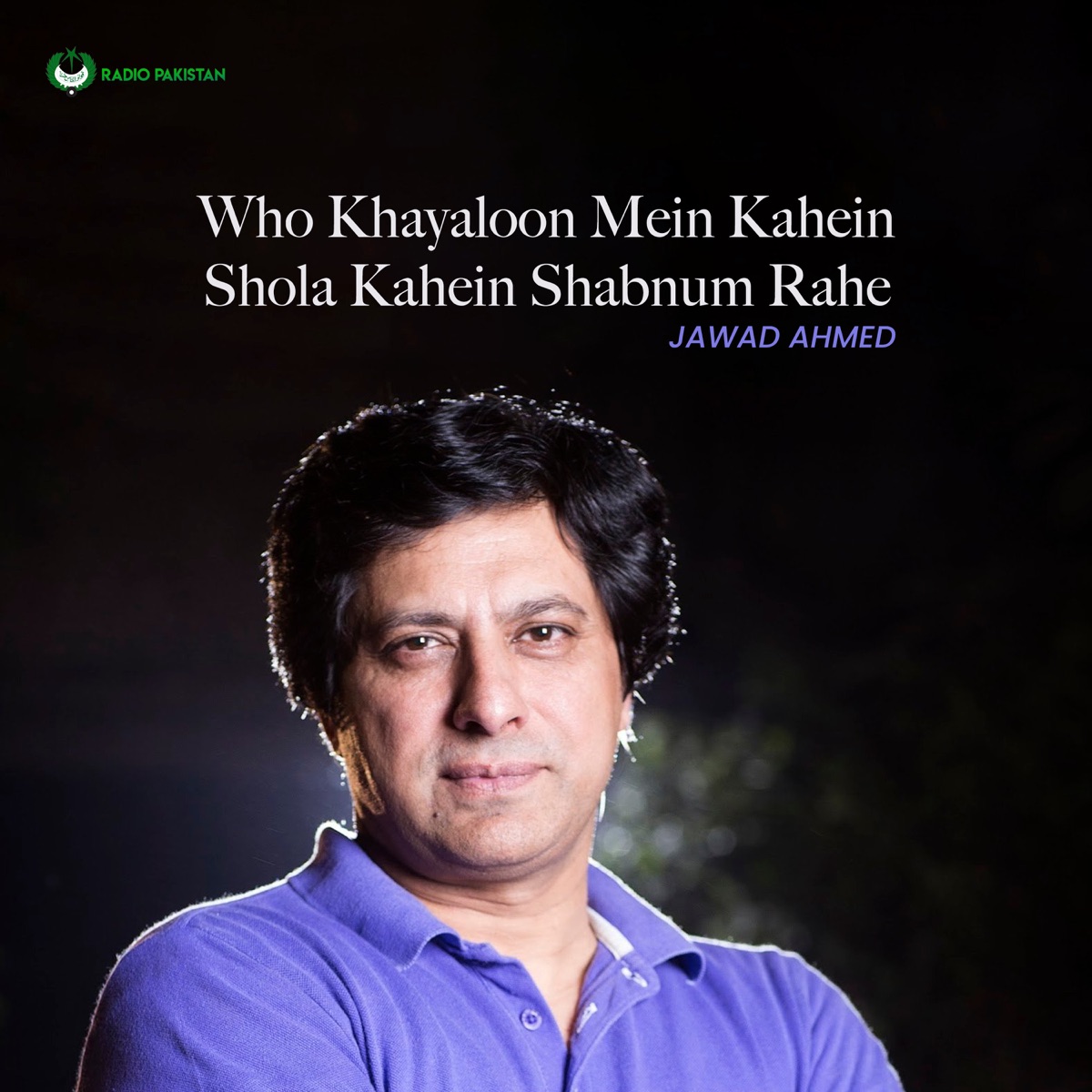 Who Khayaloon Mein Kahein Shola Kahein Shabnum Rahe - Single by Jawad Ahmed album cover