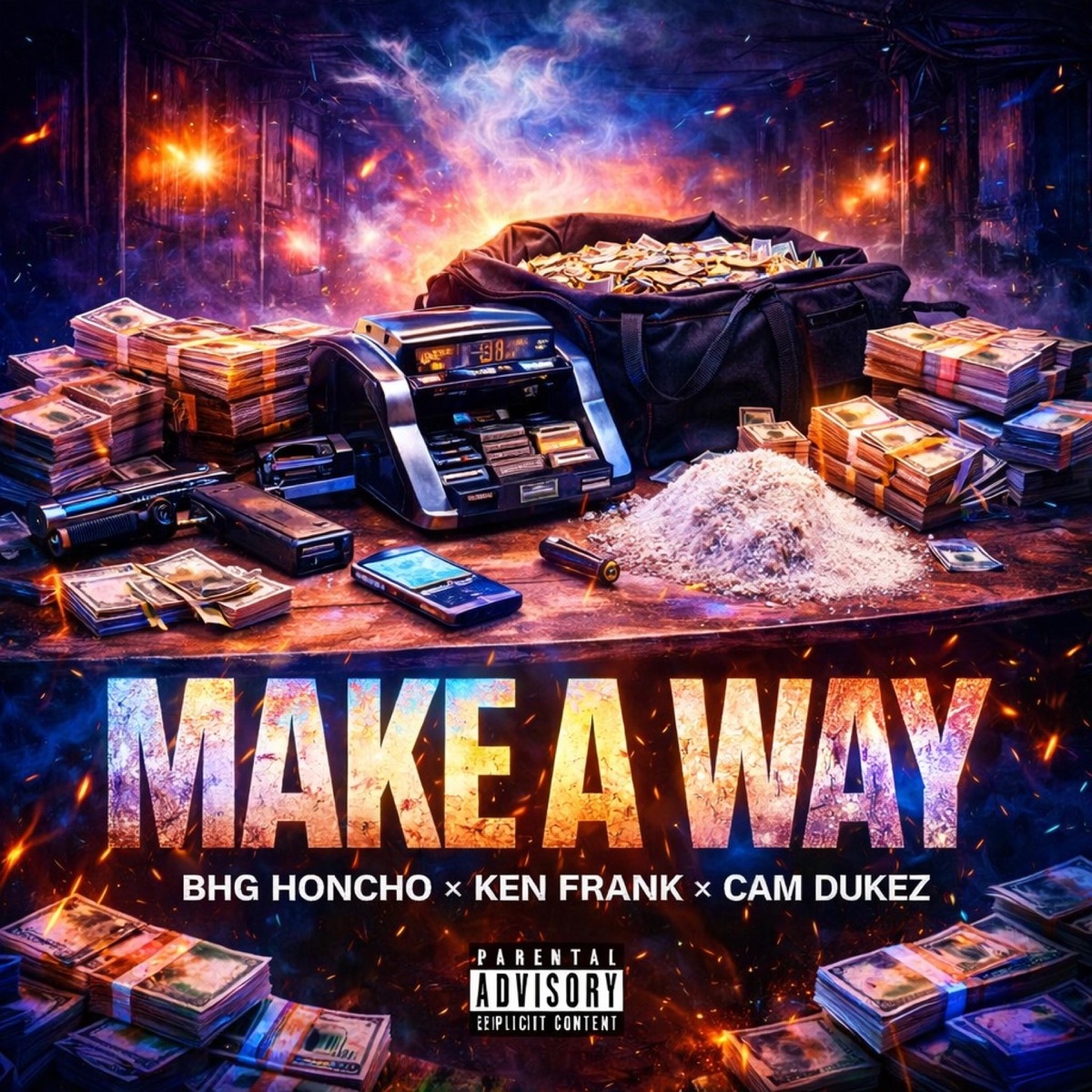 Make A Way (feat. Ken Frank & Cam Dukez) - Single by BHG Honcho album cover