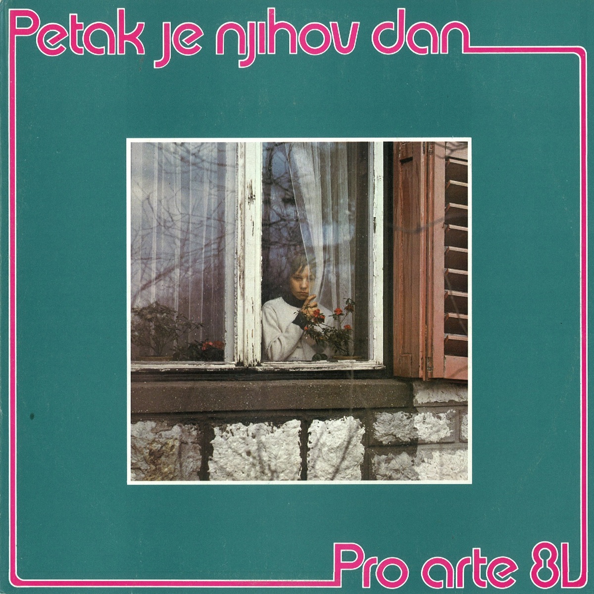 Petak Je Njihov Dan by Pro Arte album cover