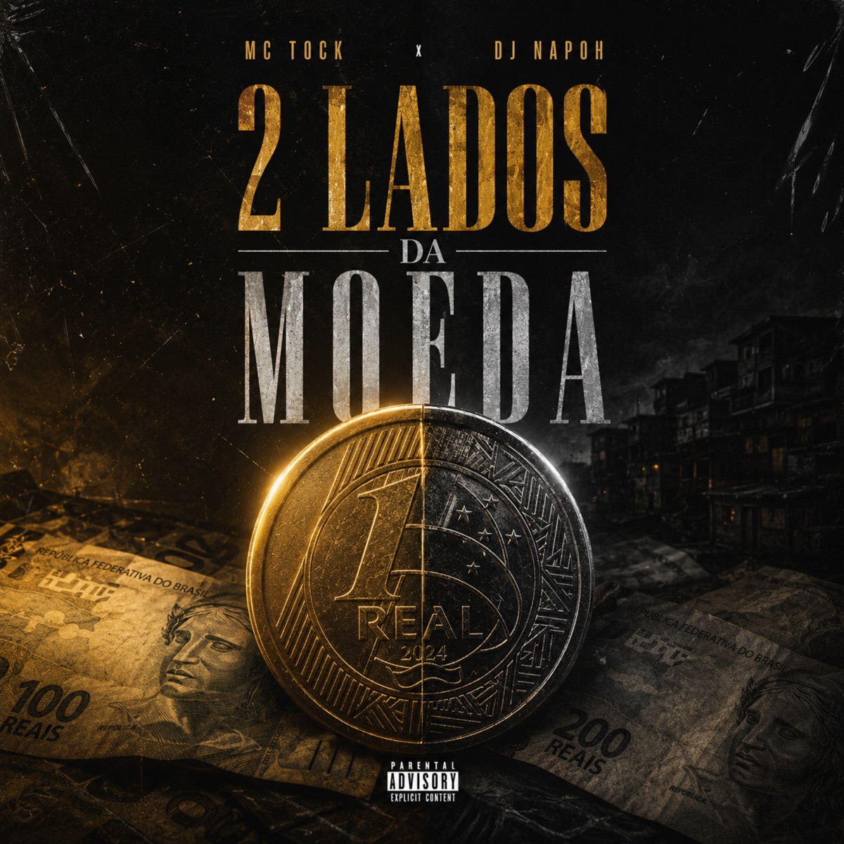 2 Lados da Moeda - Single by DJ NAPOH & Mc Tock album cover