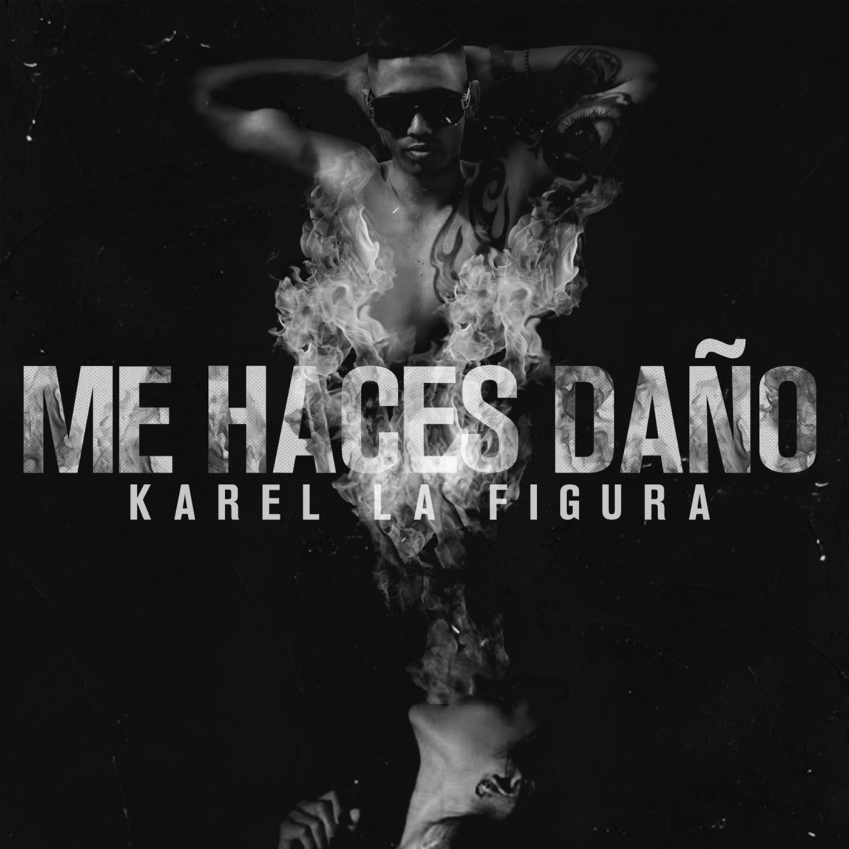 Me Haces DaÃ±o - Single by Karel la Figura album cover