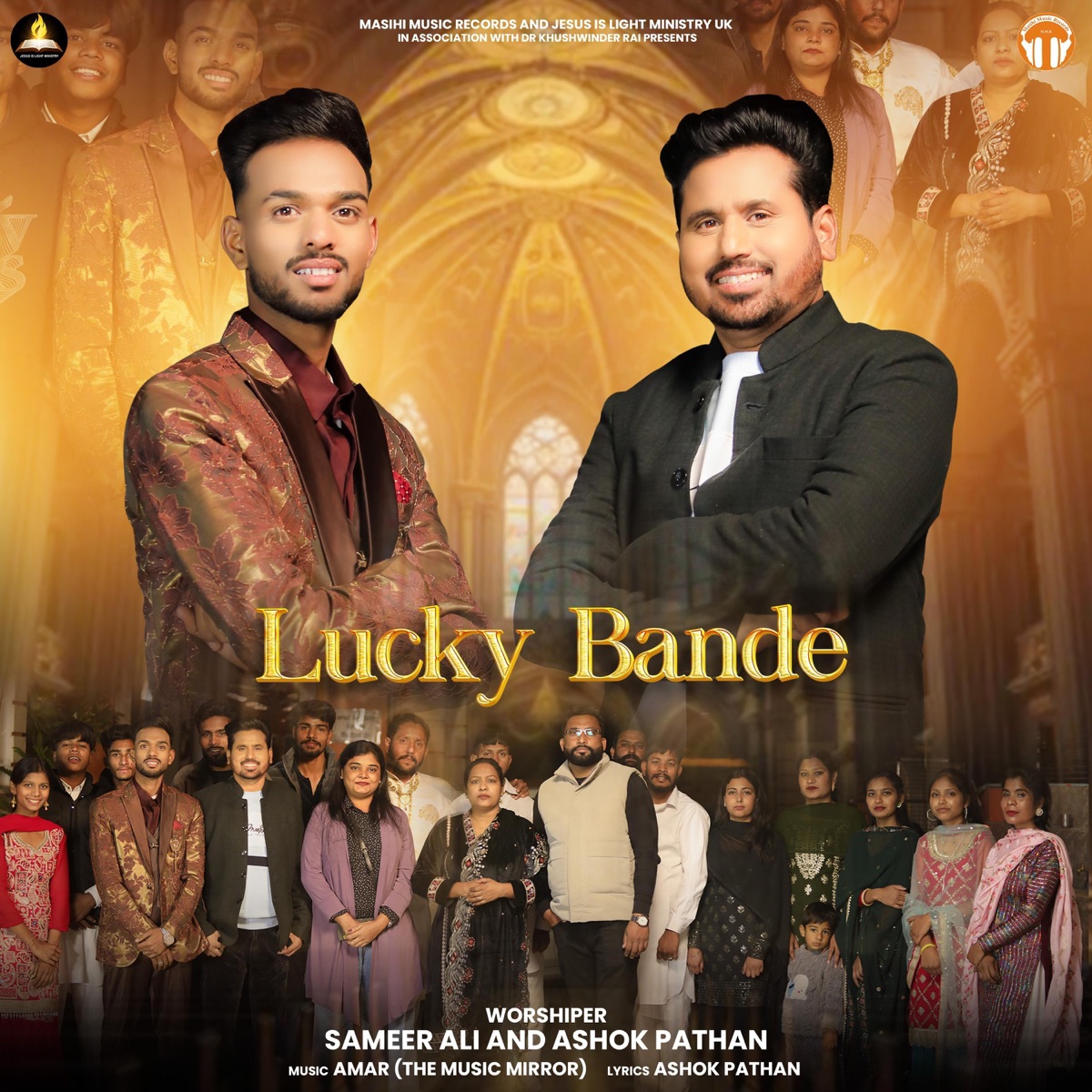 Lucky Bande (feat. Ashok Pathan & Sameer Ali) - Single by MASIHI MUSIC RECORDS album cover