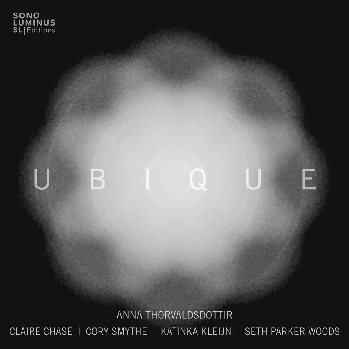 Anna Thorvaldsdottir: Ubique by Claire Chase, Cory Smythe, Katinka Kleijn & Seth Parker Woods album cover