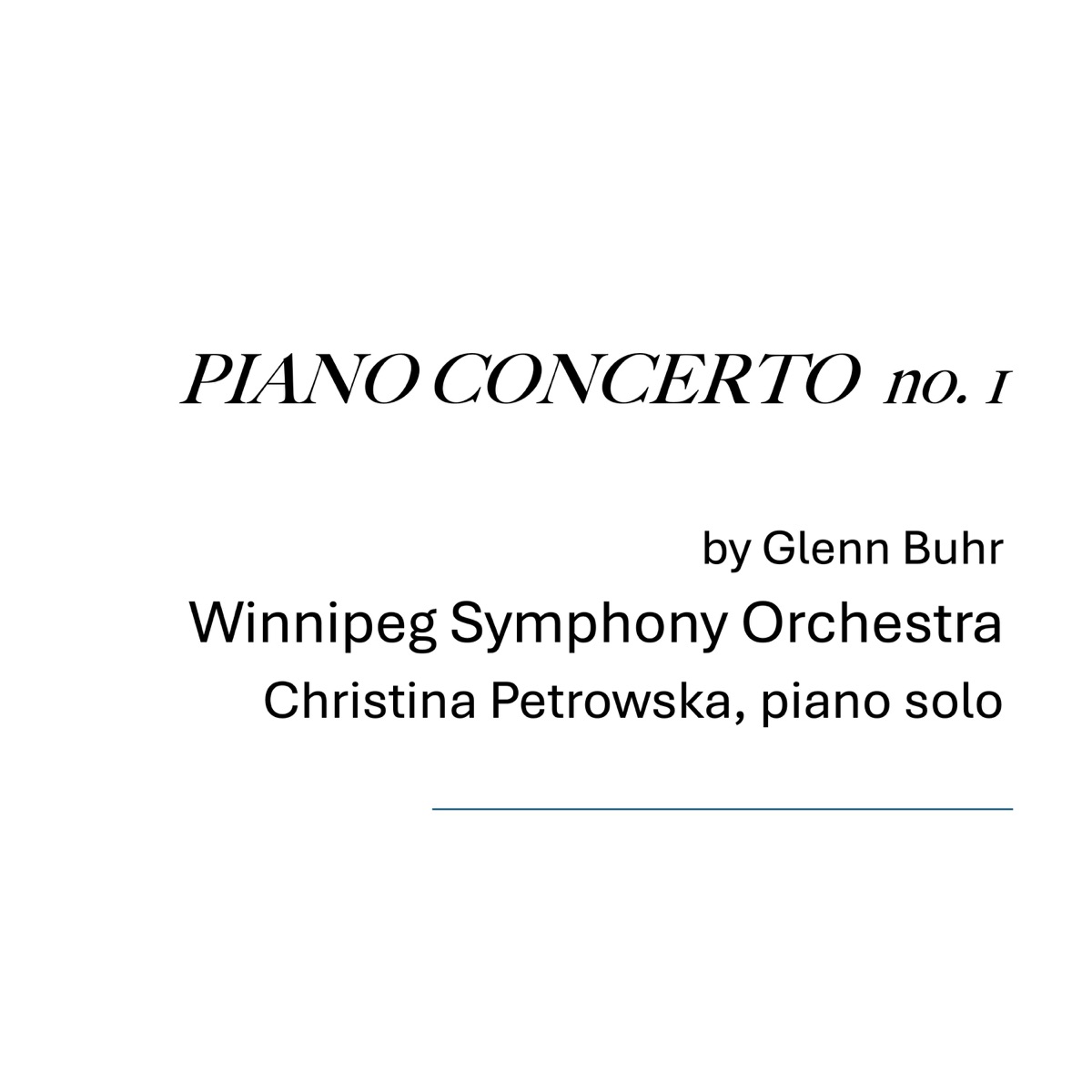 Piano Concerto no. 1 - EP by Glenn Buhr album cover