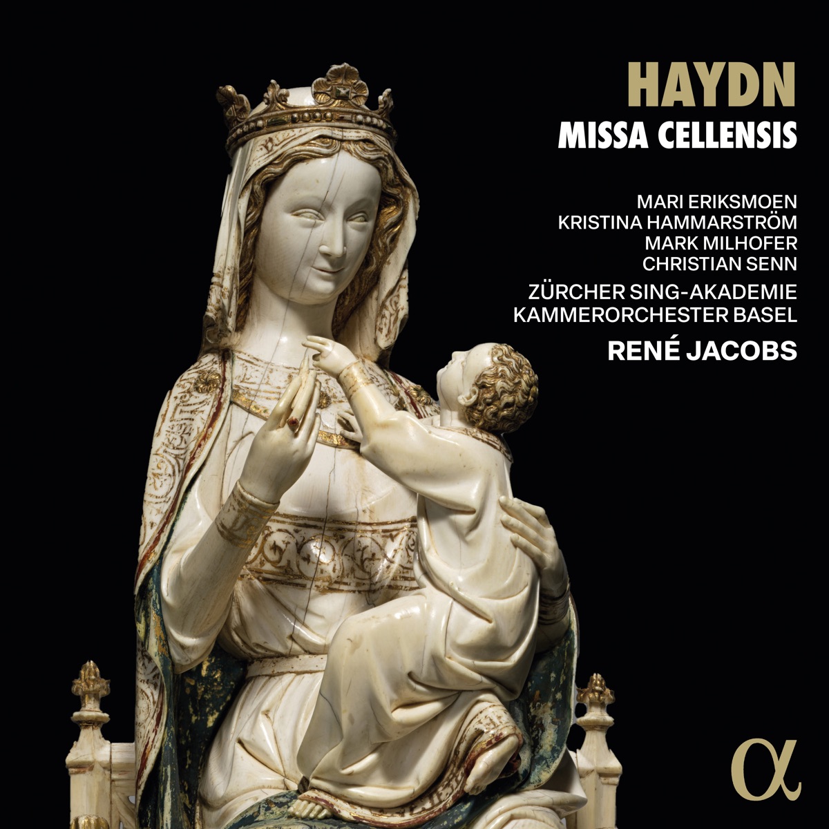 Haydn: Missa Cellensis by René Jacobs, Zürcher Sing-Akademie, Kammerorchester Basel, Mari Eriksmoen, Kristina Hammarström, Mark Milhofer & Christian Senn album cover