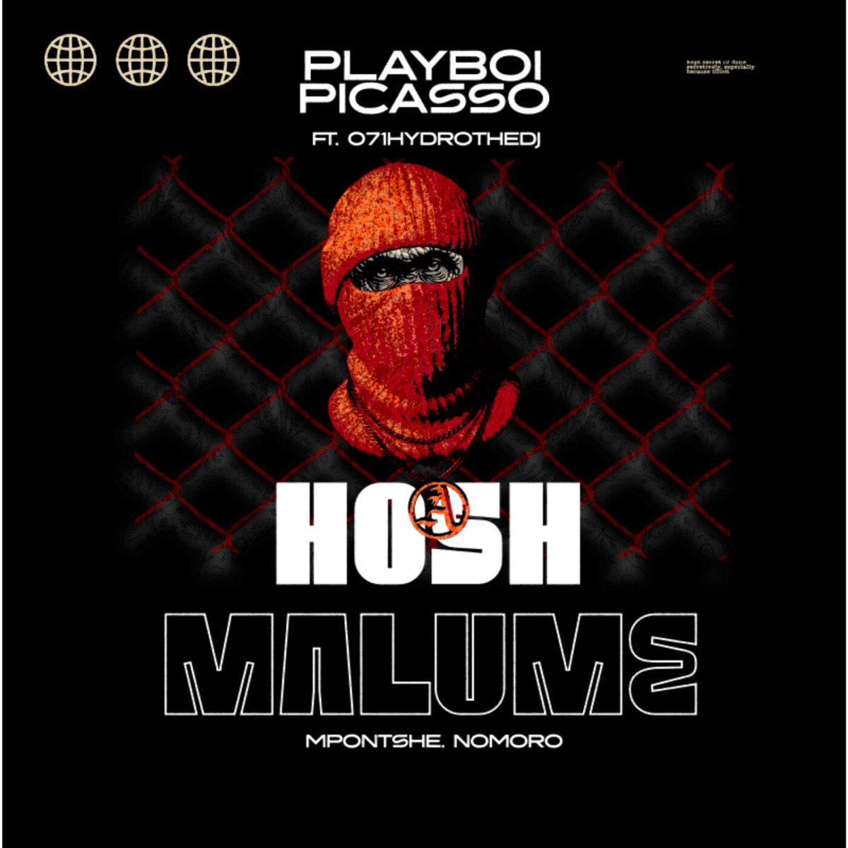 Hosh Malume (feat. 071HYDROTHEDJ) - Single by Playboi Picasso album cover
