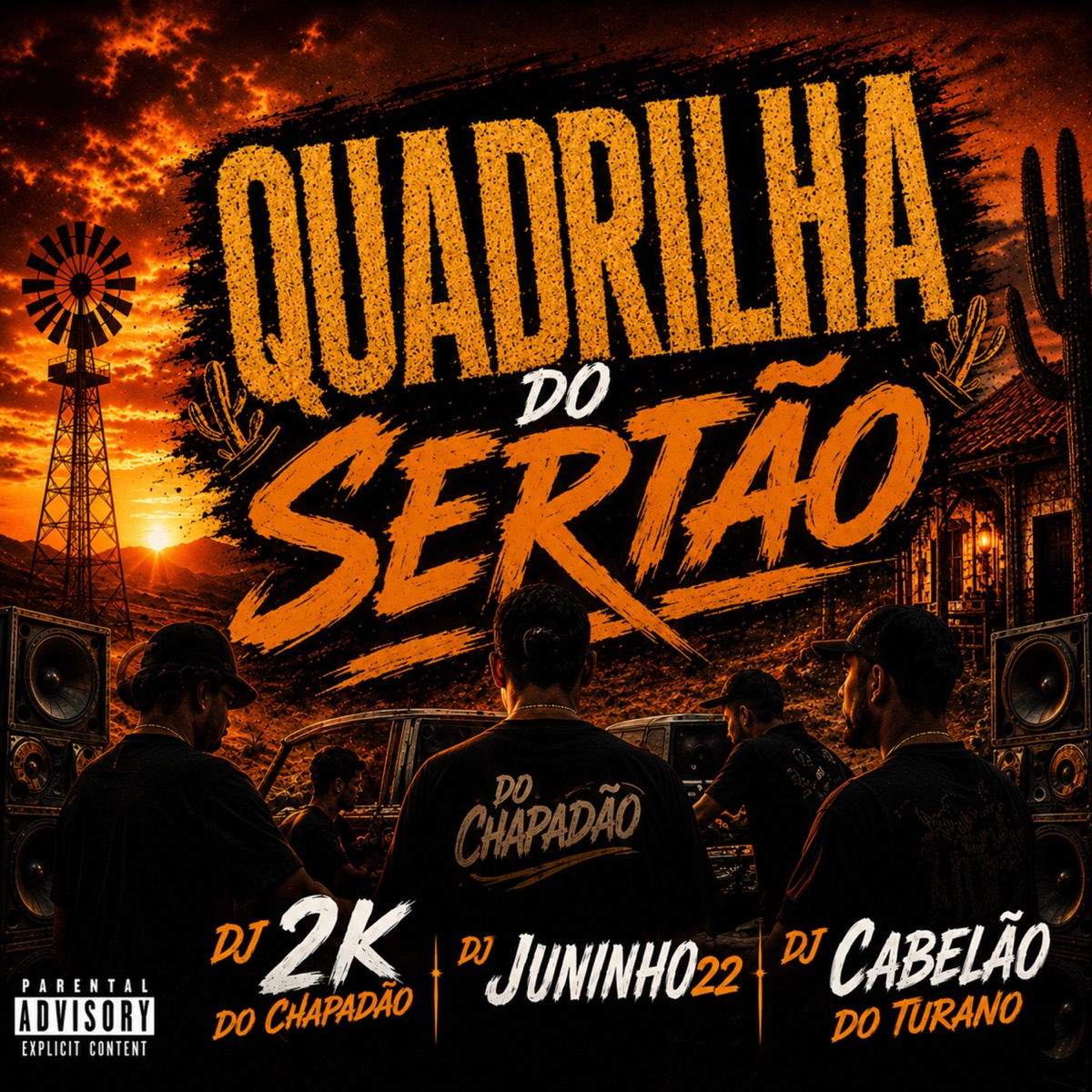 Quadrilha do Sertão - Single by Dj Juninho 22 & DJ Cabelão do Turano album cover