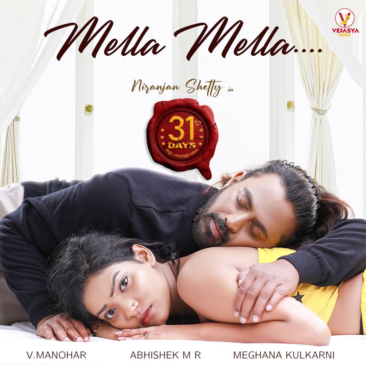 Mella Mella (From "31 Days") [Original Motion Picture Soundtrack] - Single by Abhishek M R, V. Manohar & Meghana Kulkarni album cover