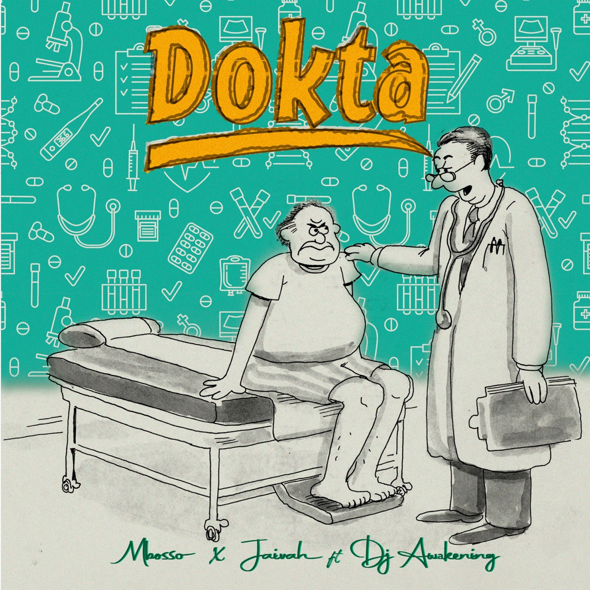 Dokta (feat. Dj Awakening) - Single by Mbosso & Jaivah album cover