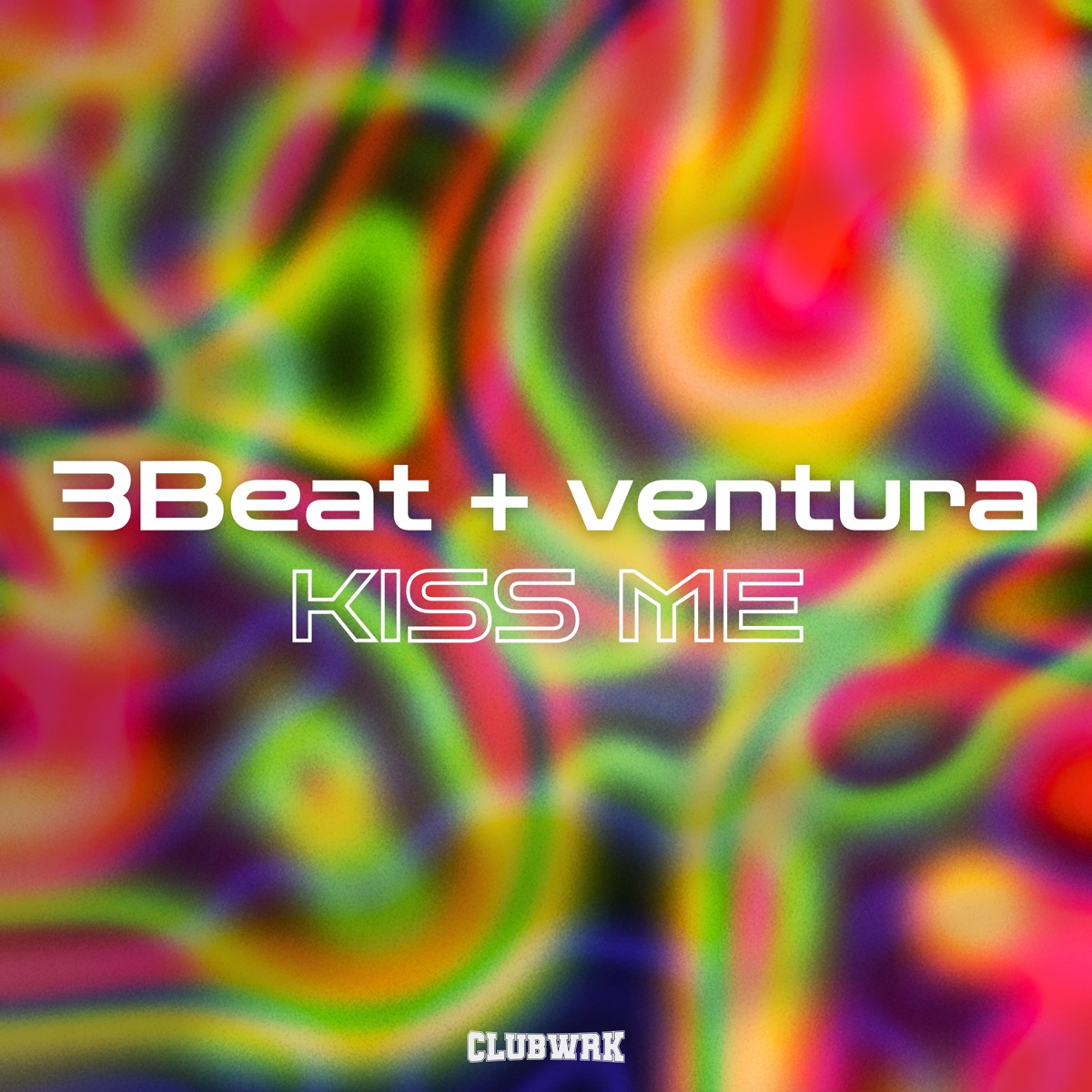 Kiss Me - Single by 3Beat & Ventura album cover