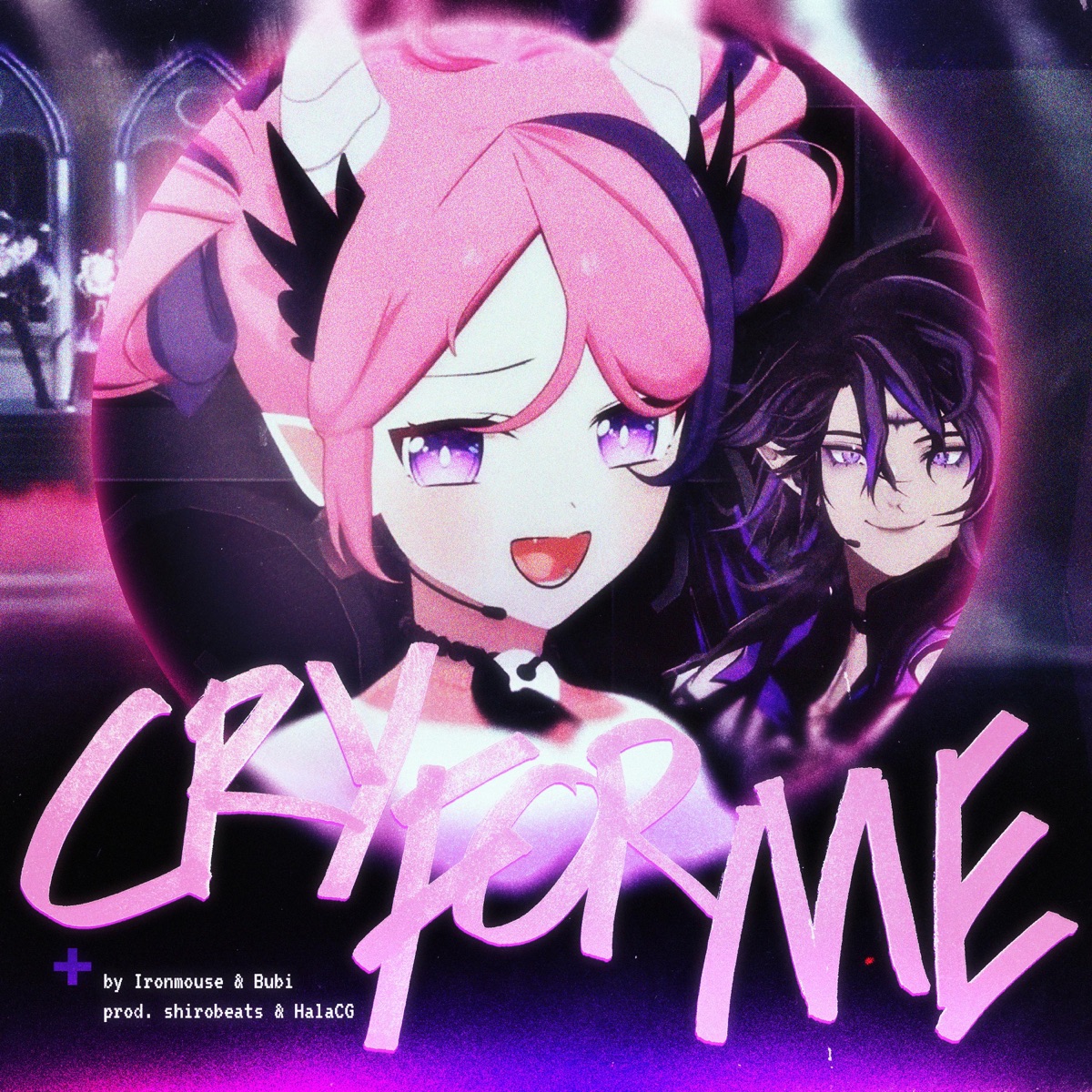 Cry For Me (WA WA WA) (feat. Bubi) - Single by Ironmouse, shirobeats & HalaCG album cover