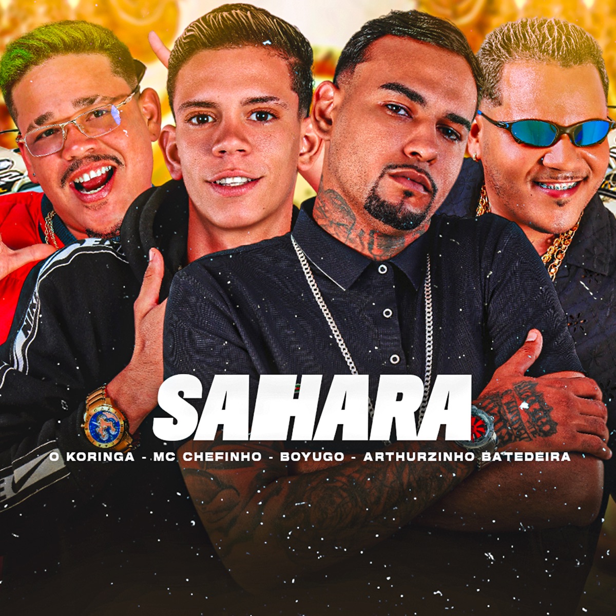 Sahara (feat. MC Chefinho) - Single by Boyugo, Arhurzinho Batedeira & O koringa album cover