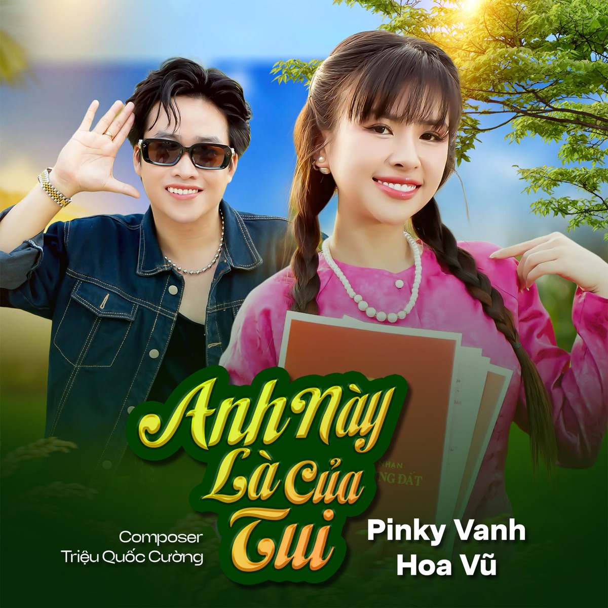 Anh Này Là Của Tui - Single by Pinky Vanh & Hoa Vũ album cover