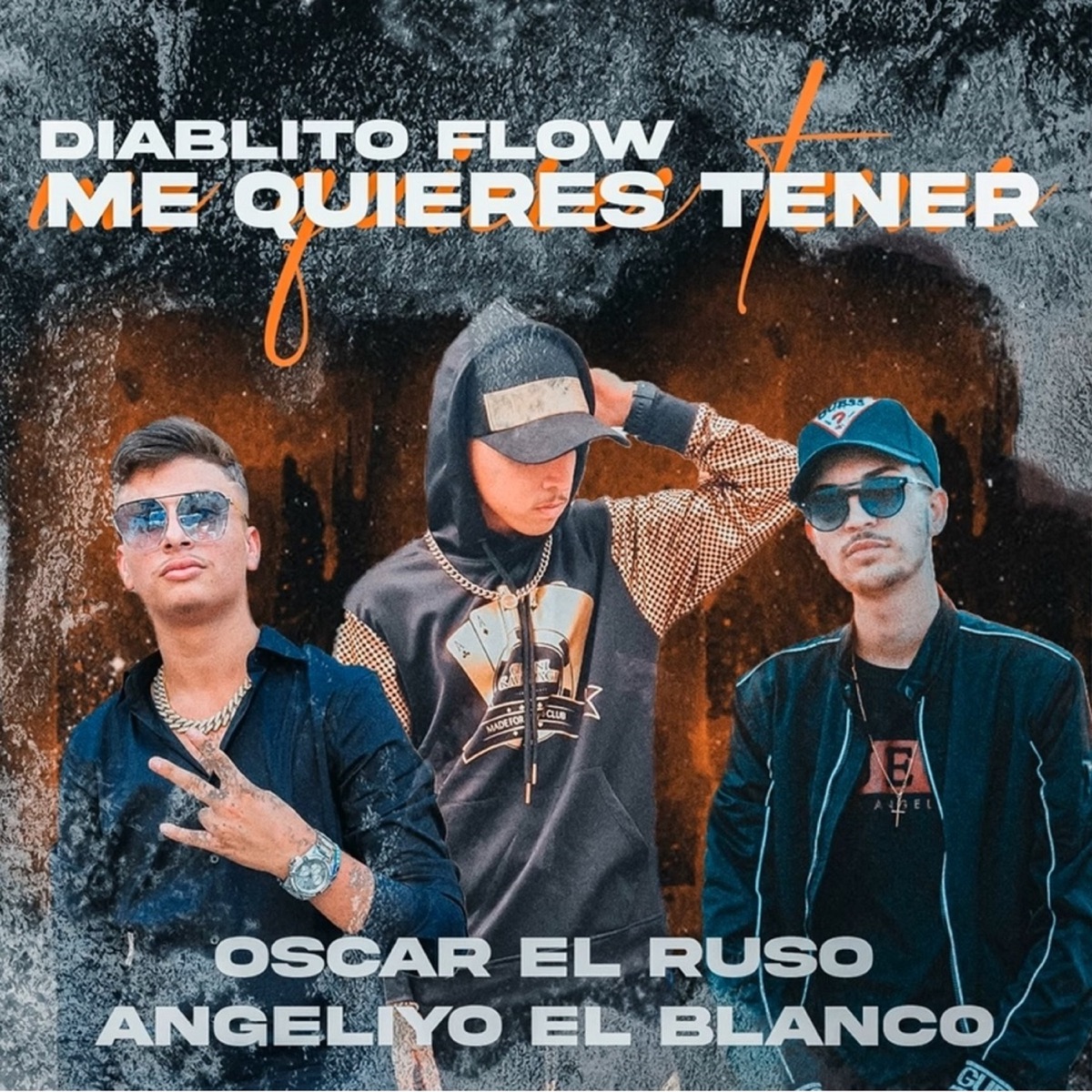 Me Quieres Tener - Single by Diablitoflow, Oscar el Ruso & Angeliyo El Blanco album cover