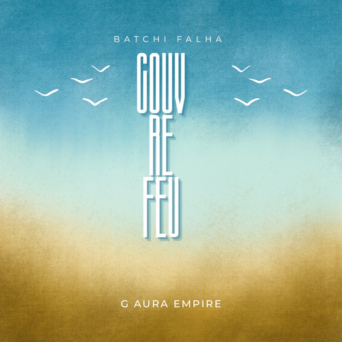 Couvre-feu (feat. Batchi falha) - Single by G AUra 242 album cover