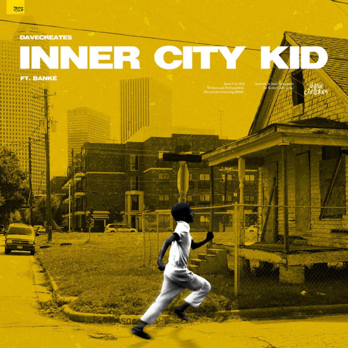 Inner City Kid (feat. Banké) - Single by davecreates album cover
