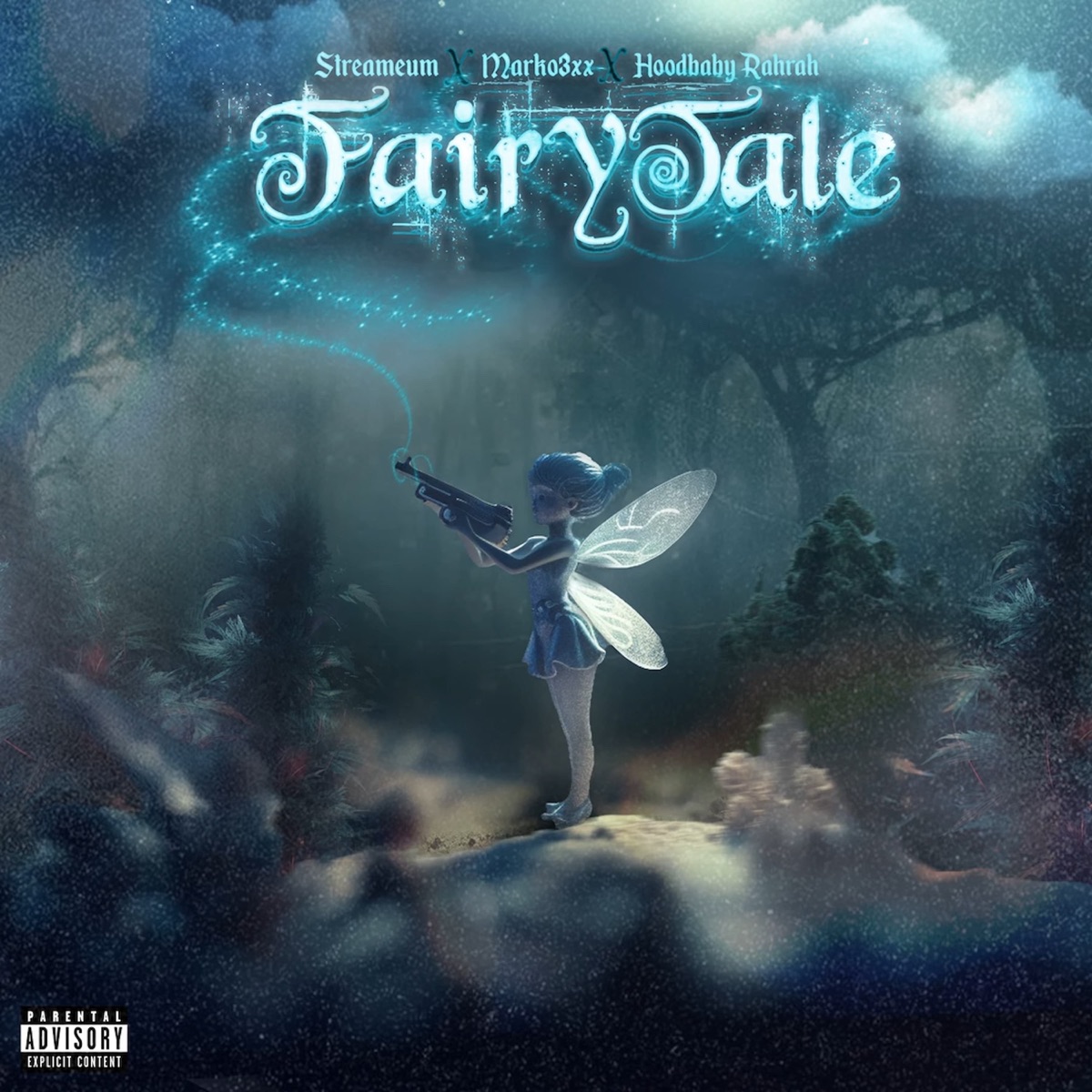 Fairytale - Single by Marko3xx, Hoodbaby Rahrah & Streameum album cover