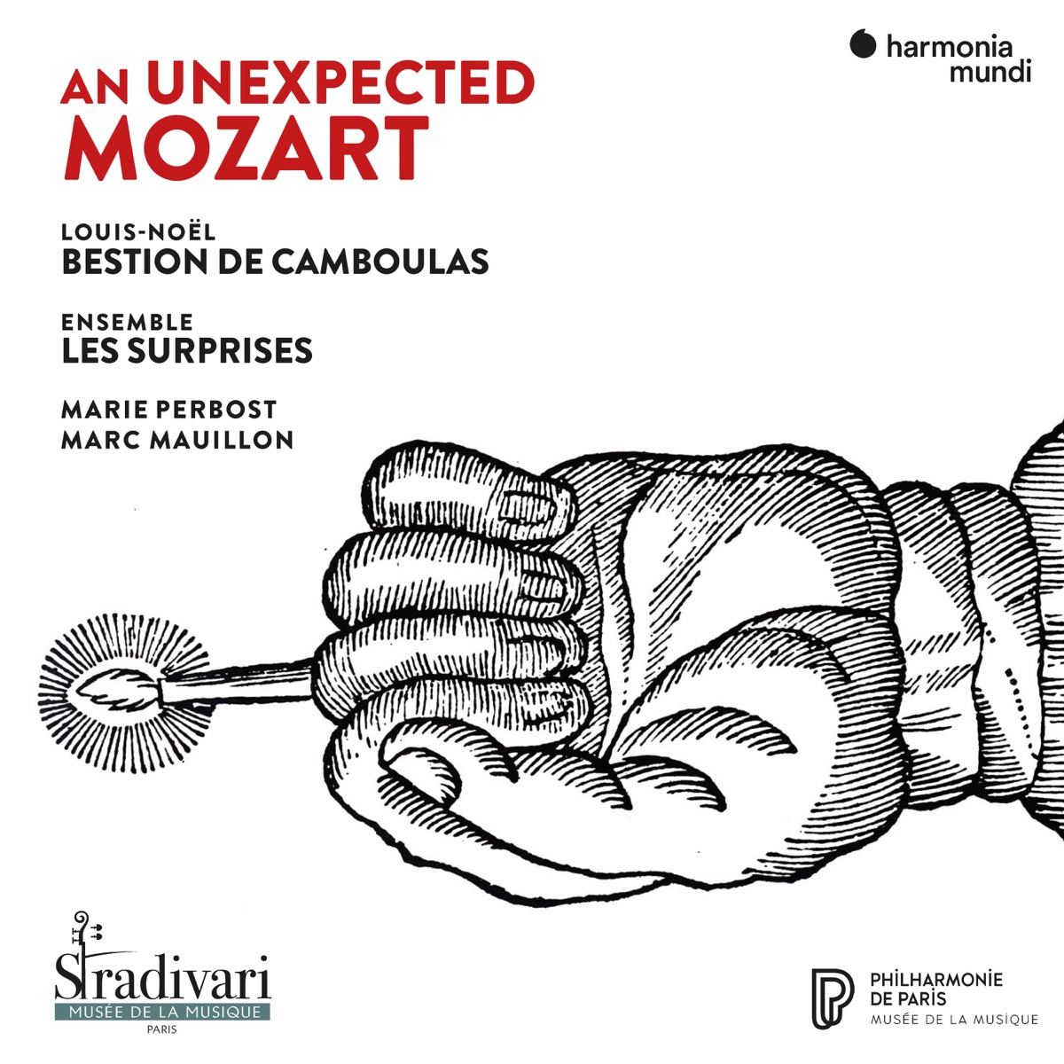 An Unexpected Mozart by Louis-Noël Bestion de Camboulas, Ensemble les Surprises, Marie Perbost & Marc Mauillon album cover