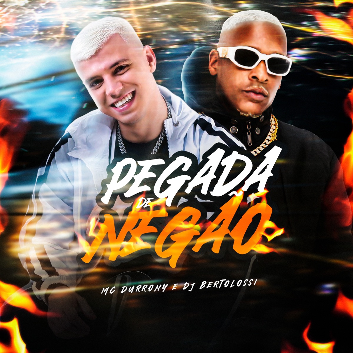 Pegada de Negão - Single by Dj Bertolossi, MC Durrony & FIRMA 21 album cover
