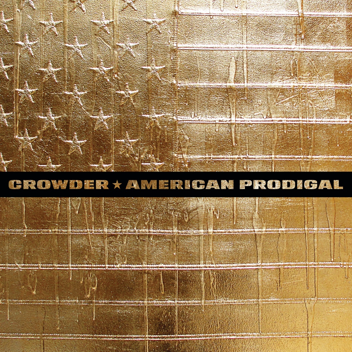American Prodigal by Crowder album cover