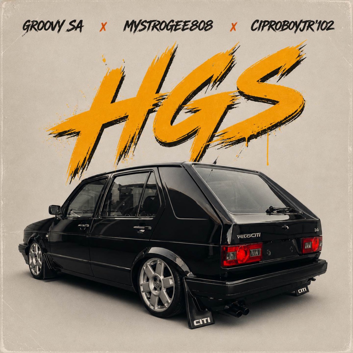 HGS - Single by Groovy SA, MystroGee8O8 & Cjayy album cover