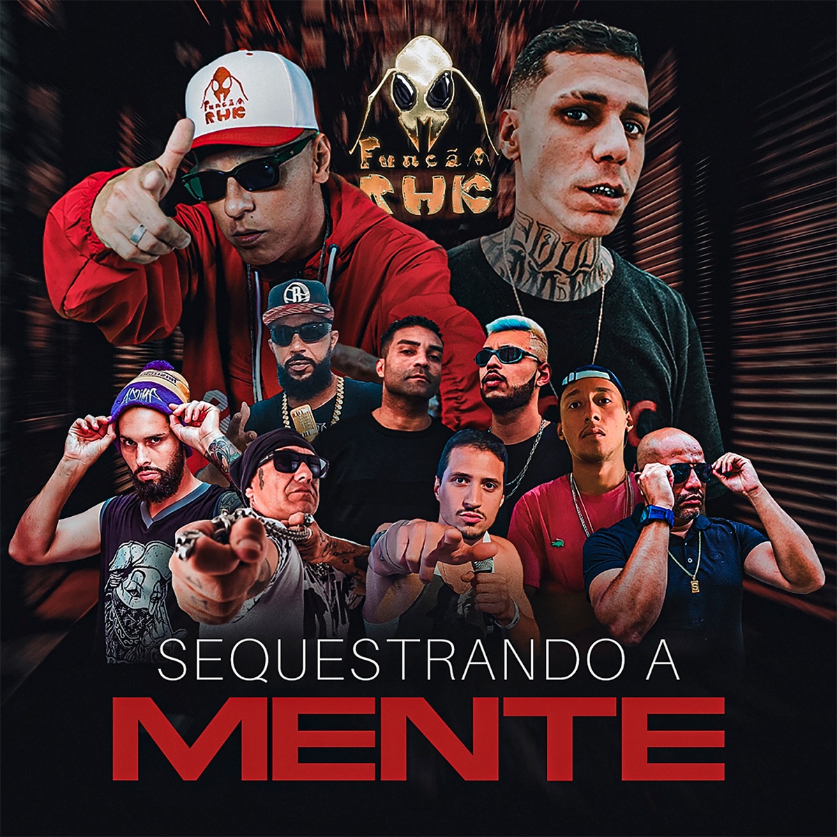 Sequestrando a Mente - Single by Funkero, Shitão, O Invasor, Rodrigo RGA, LV o insano, Yuri Babylon, Benytz, MC ak 47 & Zn Lmc album cover