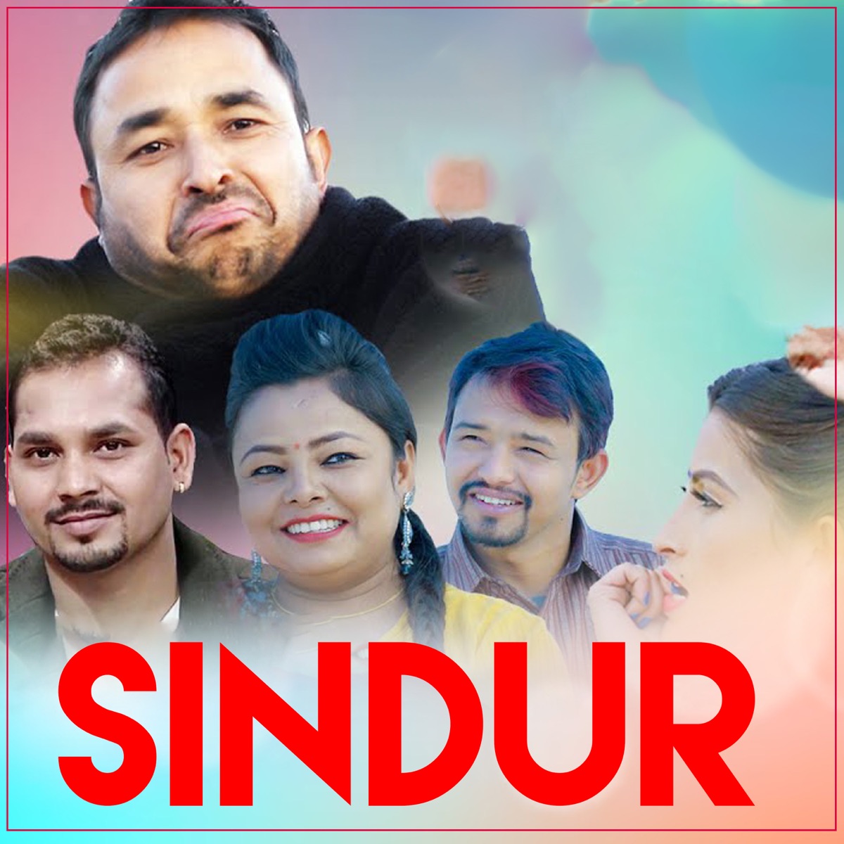 Sindur (feat. Sher Saud, Prashansha Pari & Sirjan Pandit) - Single by Madhab Thapa, Saroj Lamichhane & Sumitra Bhattarai album cover