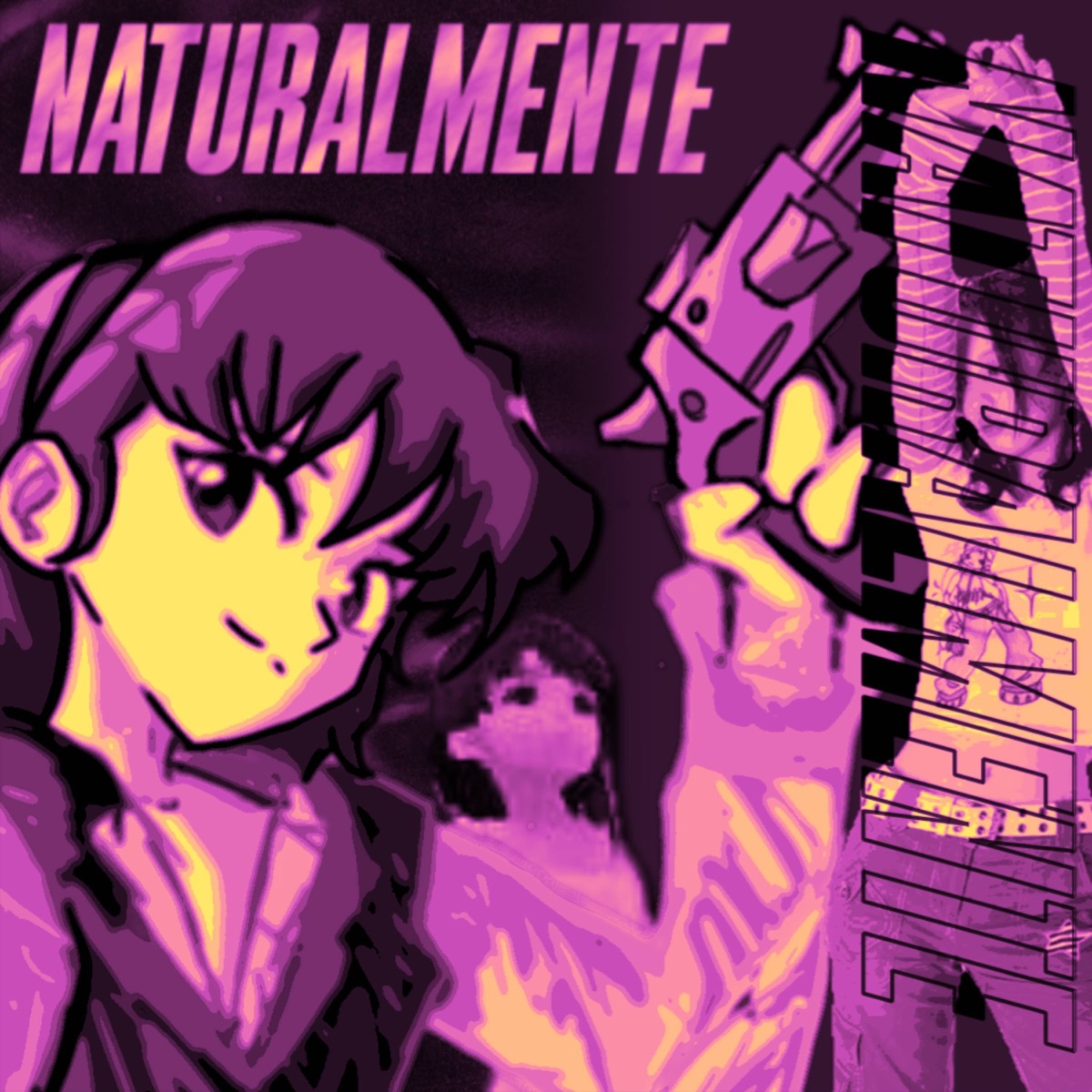 Naturalmente - Single by Yung Jux album cover