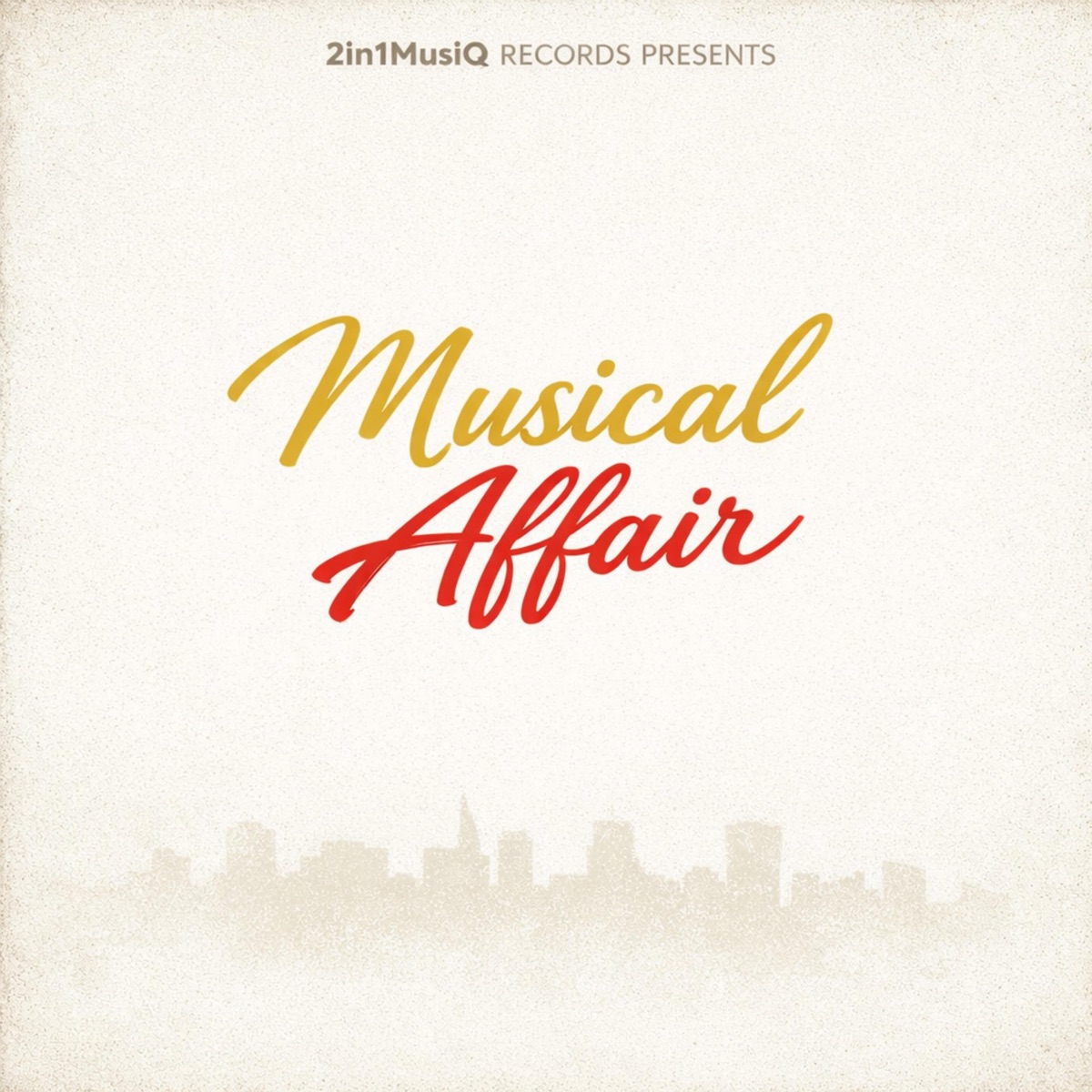 Musical Affair - EP by 2in1MusiQ album cover
