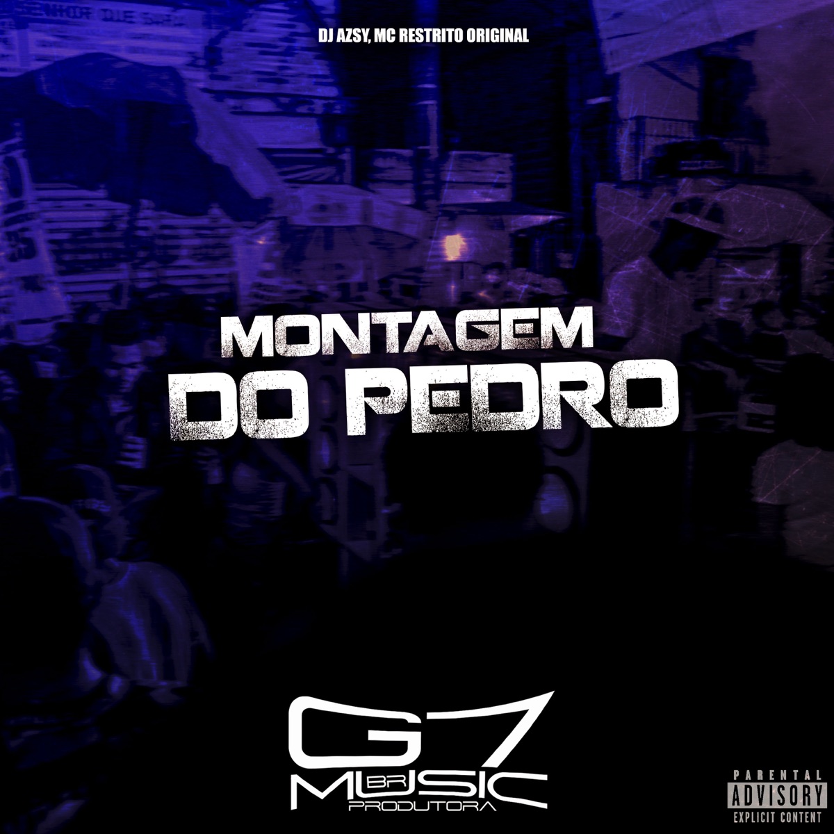 Montagem do Pedro - Single by DJ Azsy & MC RESTRITO ORIGINAL album cover