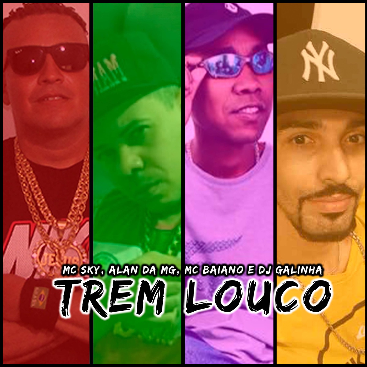 Trem Louco - Single by Mc Sky, Mc Baiano & Mc Alan Da Mg album cover