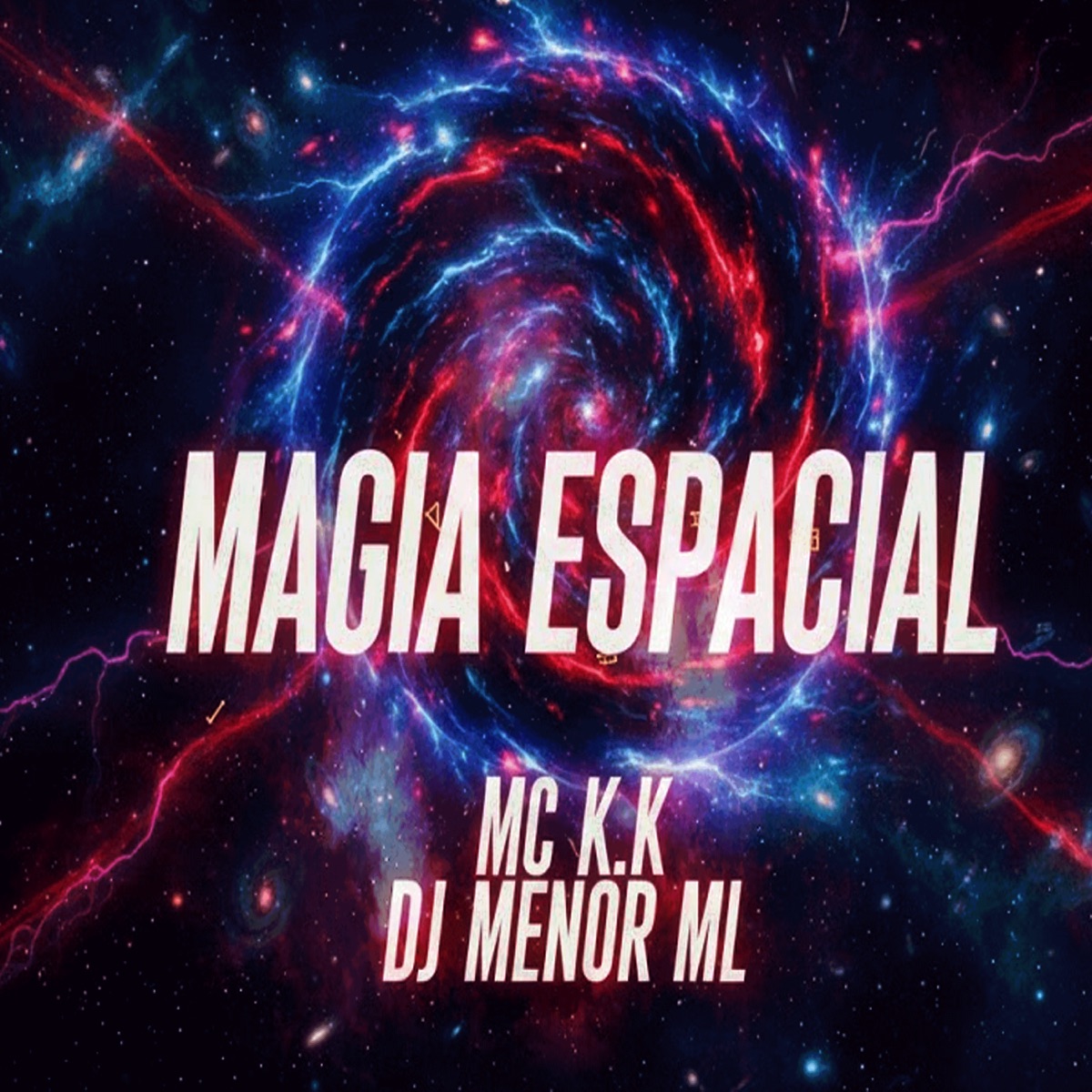 MAGIA ESPACIAL - Single by DJ MENOR ML & Mc K.K album cover