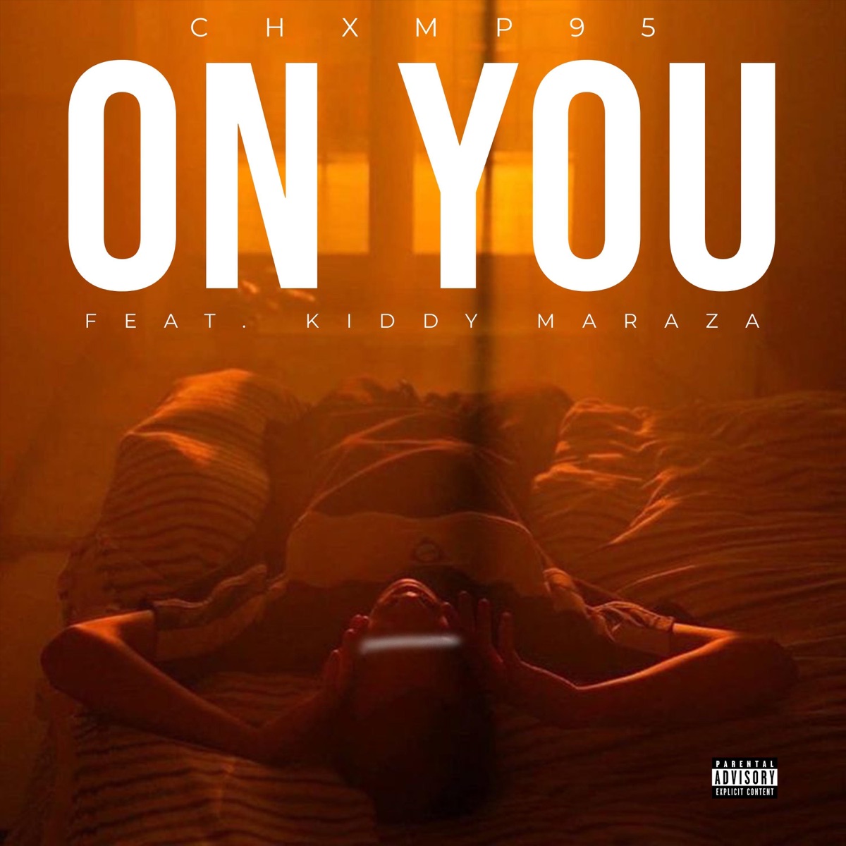 On you (feat. Kiddy Maraza) - Single by Chxmp95 album cover