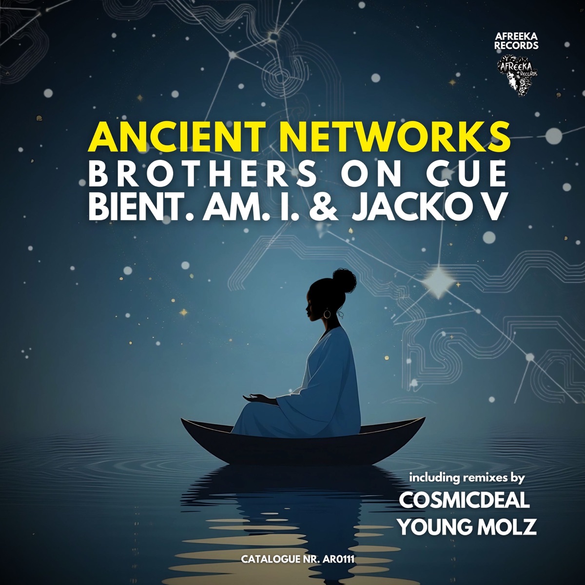 Ancient Networks - Single by Bient. Am. I., Brothers On Cue & Jacko V album cover