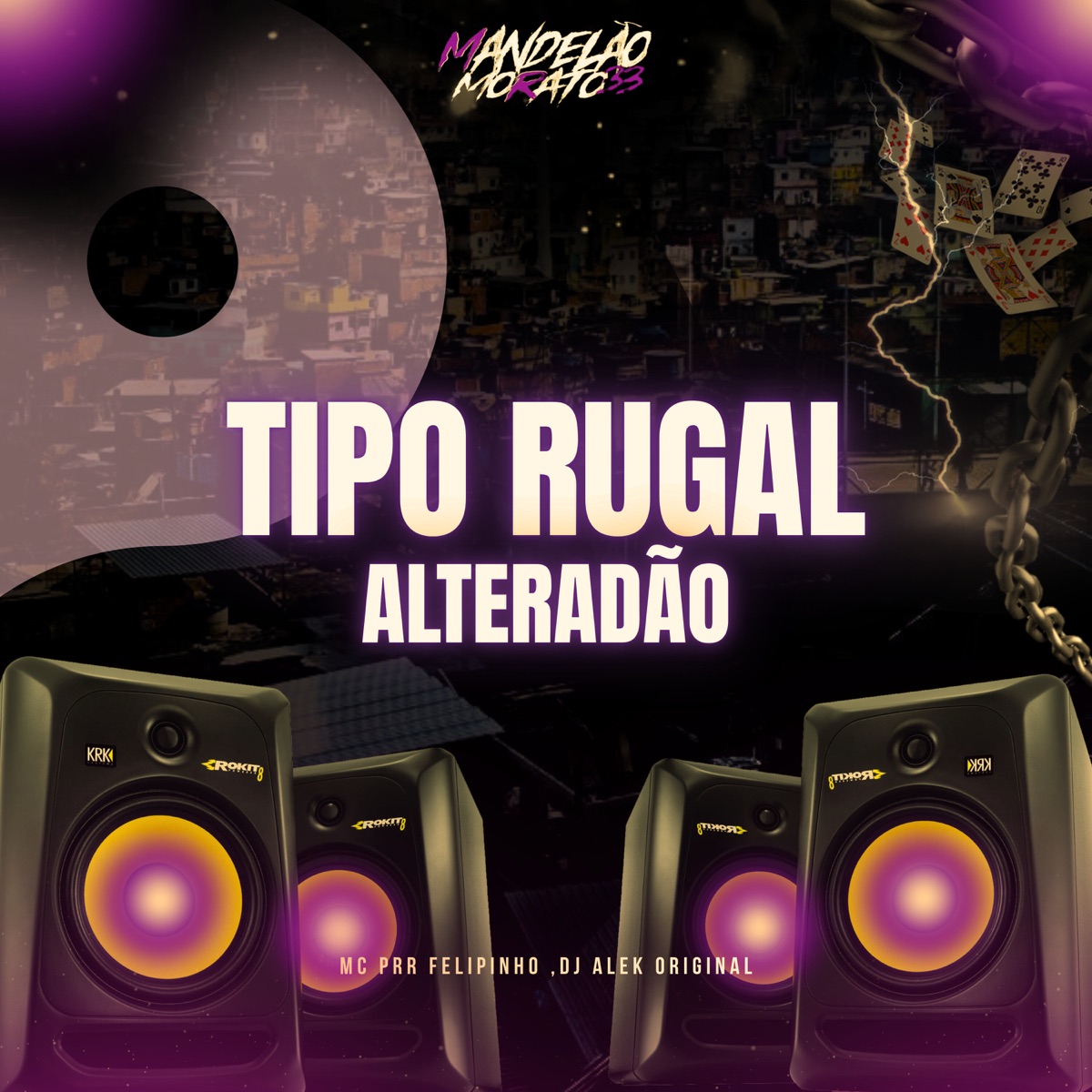 Tipo Rugal, Alteradão - Single by djalekoriginal & MC PRR FELIPINHO album cover