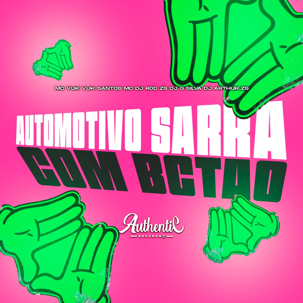 Automotivo Sarra Com Bctao (feat. Mc Vuk Vuk & Santos MC) - Single by DJ Rod zs, Dj Arthur Zs & DJ G Silva album cover