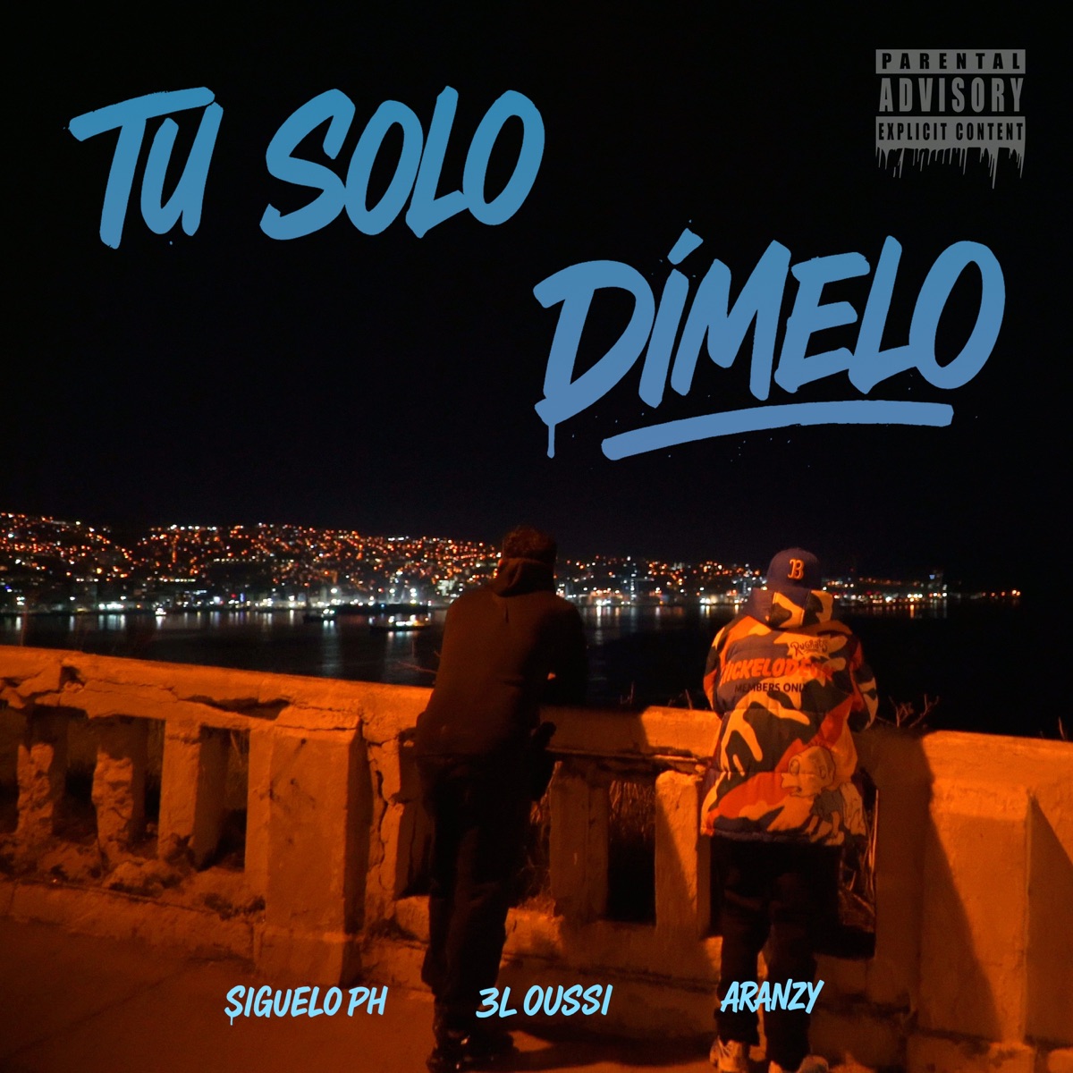 Tu solo dimelo - Single by Siguelo PH, aranzy & 3l Oussi album cover