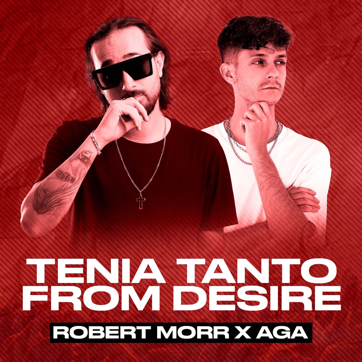 Tenía Tanto - Single by Robert Morr & AGA album cover