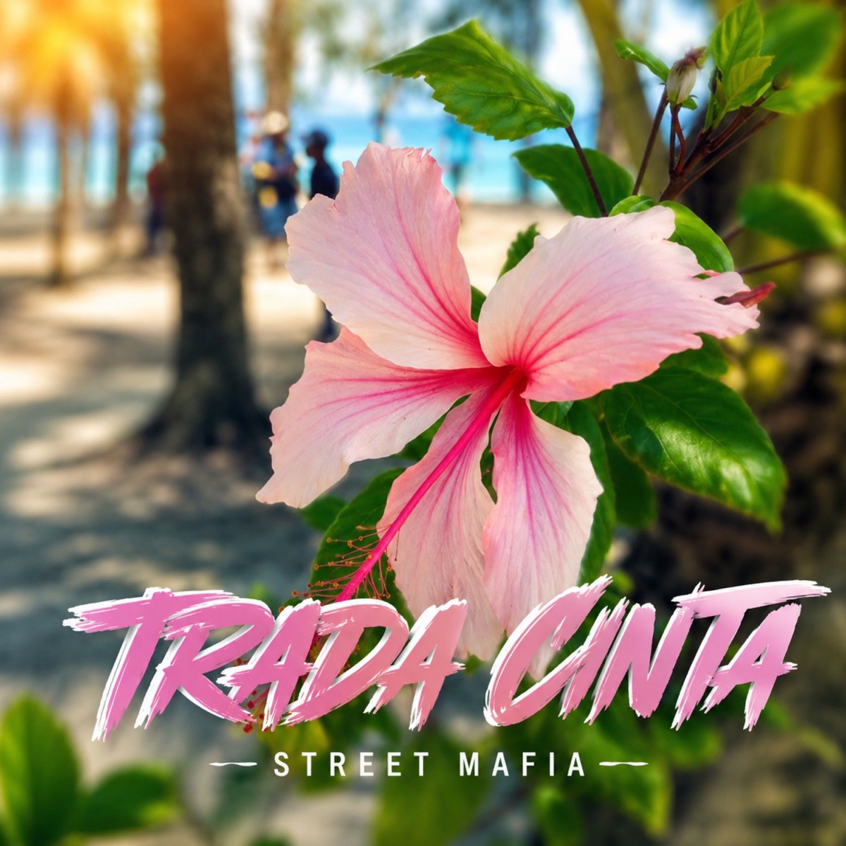 Trada Cinta - Single by Street Mafia album cover